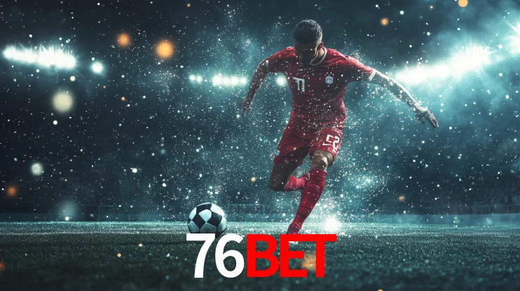 Plataforma de Apostas 76bet